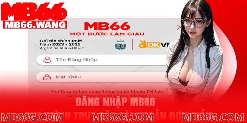 Đăng nhập Mb66 - Quy trình truy cập tài khoản đơn giản