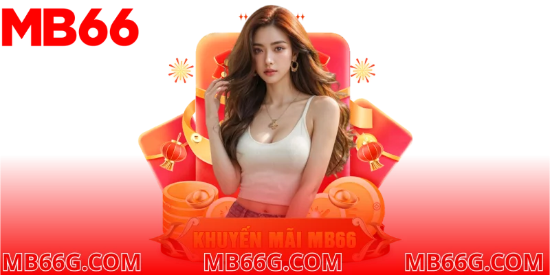MB66 | Nền tảng cá cược trực tuyến | Đăng ký tặng 66K